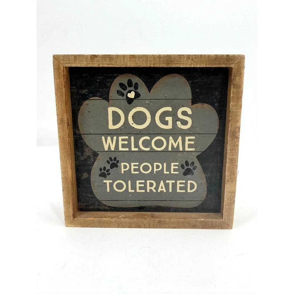 Primitives by Kathy Dogs Welcome People Tolerated Wood Box Sign Kohl's 6x6